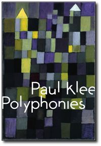 Paul Klee Polyphonies