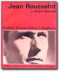 Jean Rousselot - Poètes d'aujourd'hui