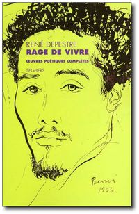 Depestre, La Rage de vivre