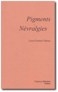 Damas, Pigments Névralgies