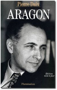 Aragon par Pierre Daix