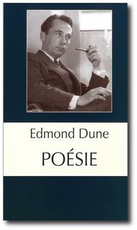 Edmond Dune , Poésie - © Phi, 2012