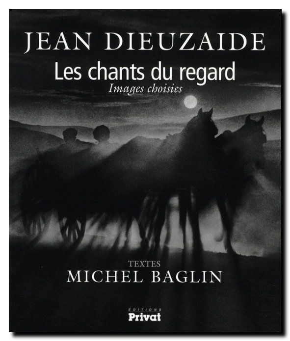 Baglin dieuzaide_chants regard