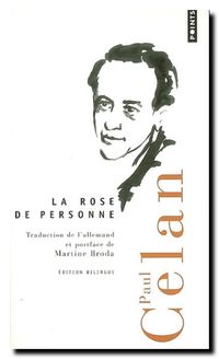 Paul Celan, La rose de personne