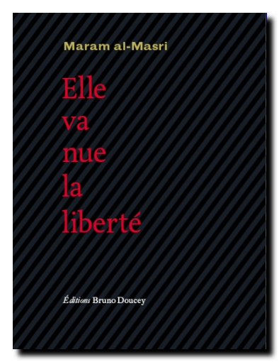 Maram al-Masri nue la liberté