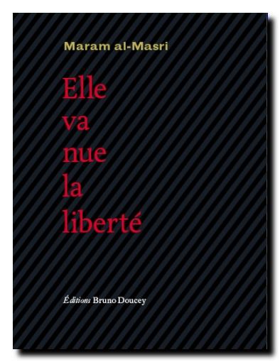 Maram al-Masri nue la liberté