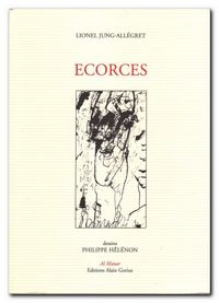 Jung Allégret | Écorces