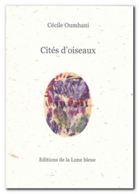 Cécile Oumhani | Cités d'oiseaux