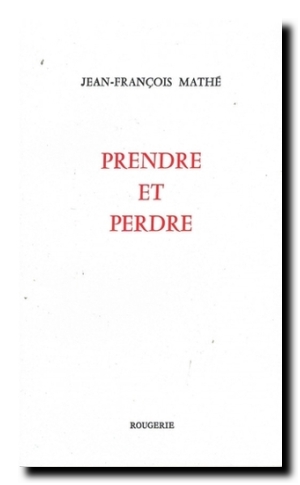 Prendre_et_perdre